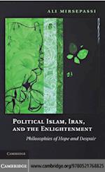 Political Islam, Iran, and the Enlightenment