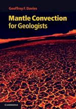 Mantle Convection for Geologists