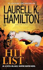 Hit List: An Anita Blake, Vampire Hunter Novel