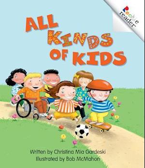 All Kinds of Kids (a Rookie Reader)