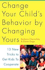Change Your Child's Behavior by Changing Yours