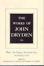 The Works of John Dryden, Volume X