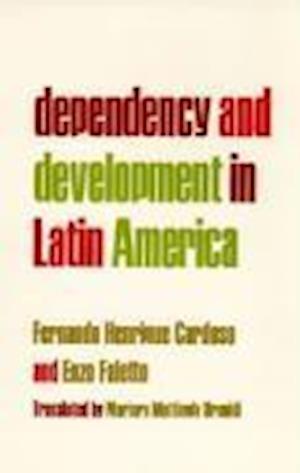 Dependency and Development in Latin America