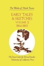 Early Tales and Sketches, Volume 2