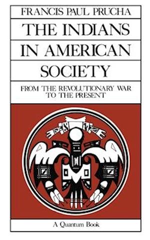 The Indians in American Society