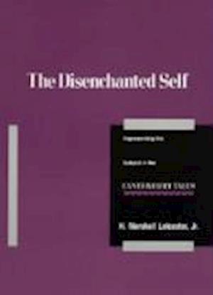 The Disenchanted Self