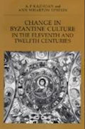 Change in Byzantine Culture in the Eleventh and Twelfth Centuries