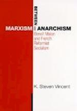 Between Marxism and Anarchism