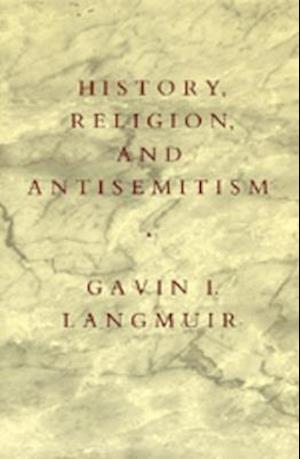 History, Religion, and Antisemitism