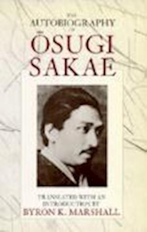 The Autobiography of Osugi Sakae
