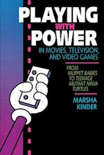 Playing with Power in Movies, Television, and Video Games