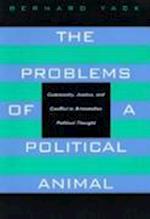 The Problems of a Political Animal