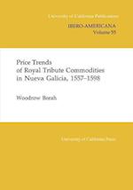 Price Trends of Royal Tribute Commodities in Nueva Galicia