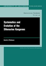 Systematics and Evolution of the Sthenurine Kangaroos