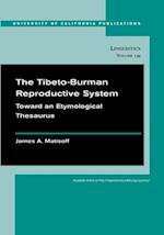 The Tibeto-Burman Reproductive System