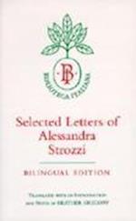 Selected Letters of Alessandra Strozzi, Bilingual edition