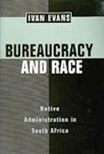 Bureaucracy and Race