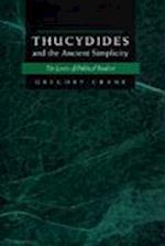 Thucydides and the Ancient Simplicity