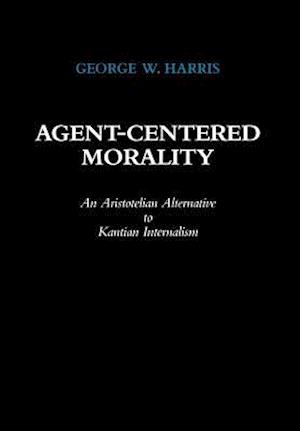Agent-Centered Morality