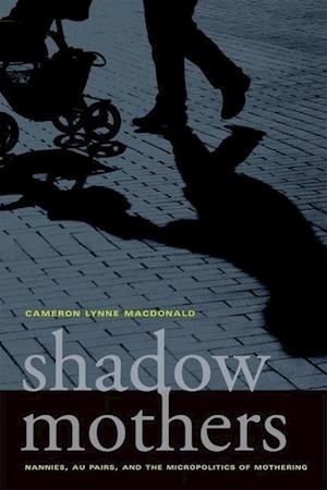 Shadow Mothers