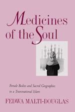Medicines of the Soul