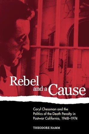 Rebel and a Cause