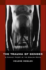 The Trauma of Gender