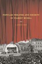 Popular Theater and Society in Tsarist Russia