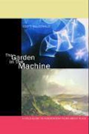 The Garden in the Machine