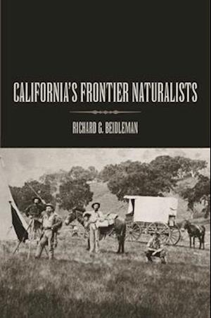 California's Frontier Naturalists