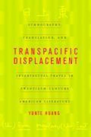 Transpacific Displacement