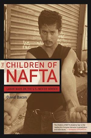 The Children of NAFTA