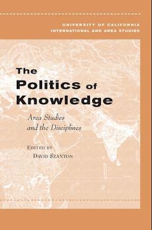 The Politics of Knowledge