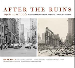 After the Ruins, 1906 and 2006