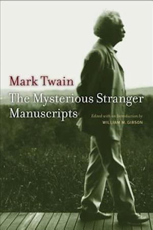 The Mysterious Stranger Manuscripts