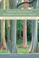 American Perceptions of Immigrant and Invasive Species