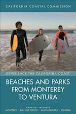 Beaches and Parks from Monterey to Ventura