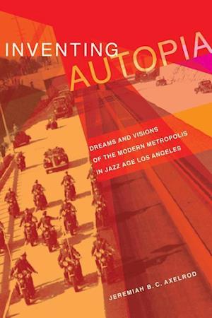 Inventing Autopia