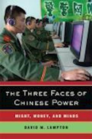 The Three Faces of Chinese Power