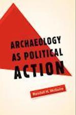 Archaeology as Political Action