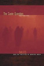The Caste Question