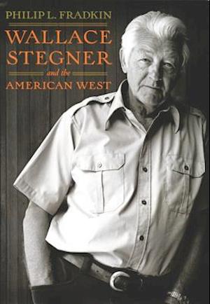 Wallace Stegner and the American West