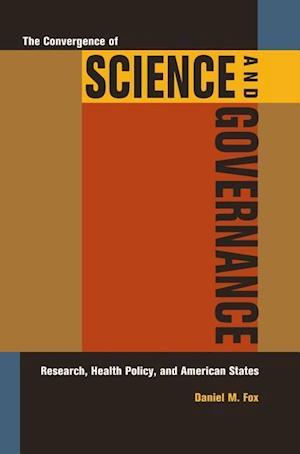 The Convergence of Science and Governance