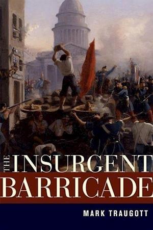 The Insurgent Barricade