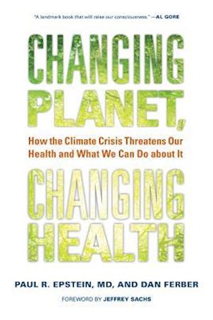 Changing Planet, Changing Health