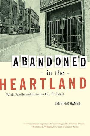 Abandoned in the Heartland