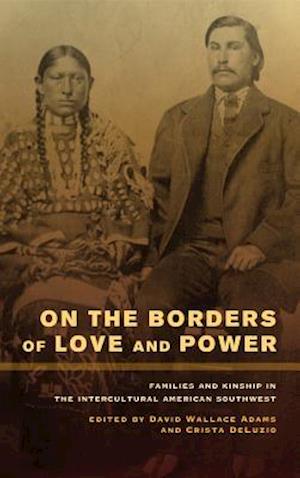 On the Borders of Love and Power