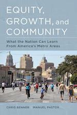 Equity, Growth, and Community