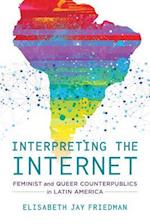 Interpreting the Internet