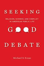 Seeking Good Debate